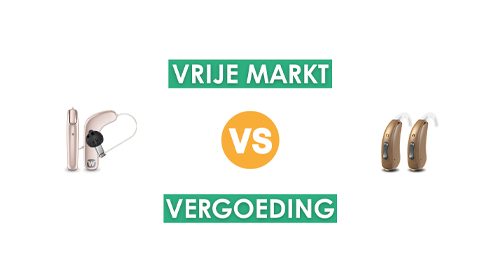 Vergoeding of vrije markt: wat is het verschil tussen deze hoortoestellen?