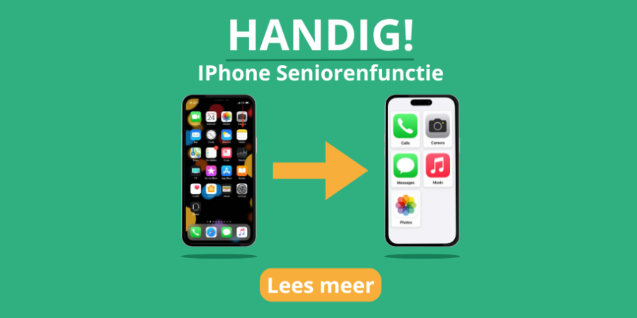 Handig: Seniorenfunctie iPhone