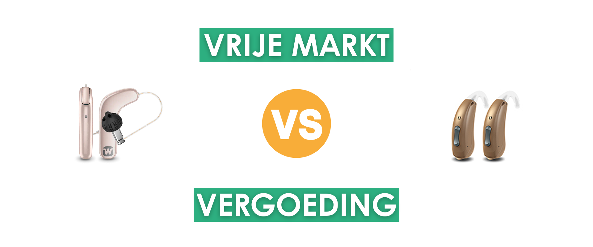 Vergoeding of vrije markt: wat is het verschil tussen deze hoortoestellen?